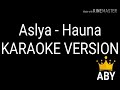 Aslay HAUNA Karaoke Version 