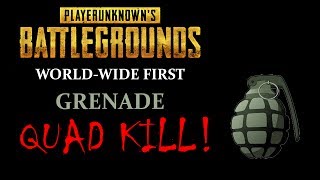 First GRENADE QUAD KILL EVER! - Battlegrounds