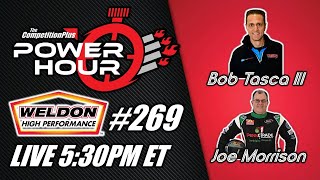 Power Hour #269 Bob Tasca III & Joe Morrison | NHRA Funny Car | Drag Racing
