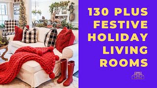 130 Plus FESTIVE HOLIDAY LIVING ROOM IDEAS | CHRISTMAS MUSIC MEDLEY | COLORFUL INDOOR DECORATIONS