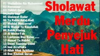 SHOLAWAT TERBARU  PENYEJUK HATI || Kumpulan Sholawat Merdu  ||