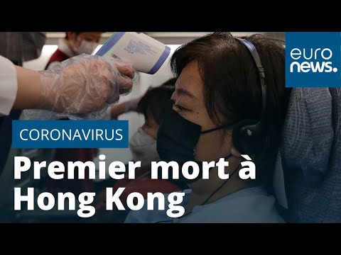 Un premier mort du coronavirus à Hong Kong Un premier mort du coronavirus à Hong Kong
