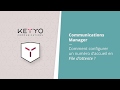 Tuto keyyo  configurer un numro daccueil en file dattente