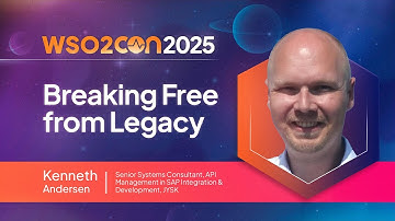 Breaking Free from Legacy | WSO2Con Barcelona 2025