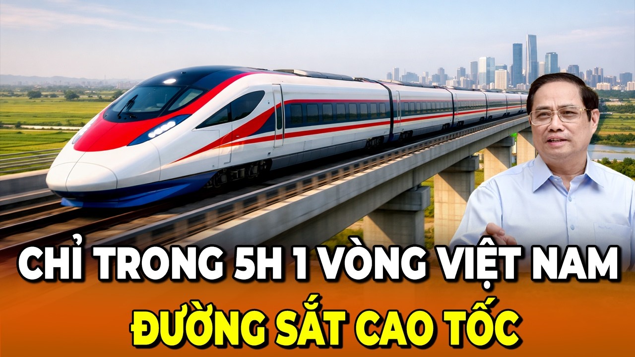 Việt Nam Đứng Hình Với Câu Hỏi Làm Sao Đi Hết Đất Nước Chỉ Trong 5 Tiếng