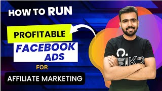 How To Run Profitable Facebook Ads For Affiliate Marketing | Day 4