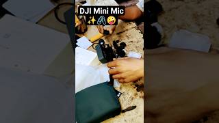 DJI Mini Mic✨🖇️🤪 #pappukt #shortsfeed #trending #viral #shorts
