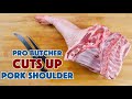 PRO BUTCHER Cuts Up PORK Shoulder