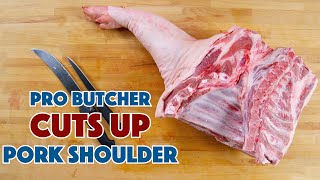 PRO BUTCHER Cuts Up PORK Shoulder