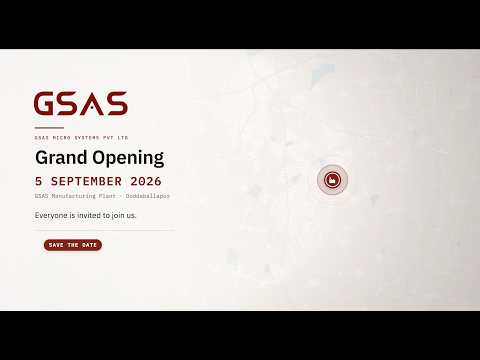 A glimpse of GSAS Micro Systems' new manufacturing and expanded R&D facility in Doddaballapur, Karnataka.