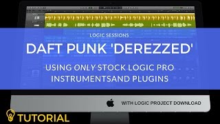 Logic Pro Tutorial: Daft Punk's 'Derezzed' for Tron Legacy