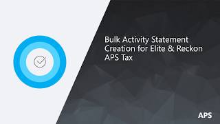 APS - Tax and Elite Bulk Activity Statement Creation