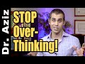 How To Stop Overthinking In Social Interactions