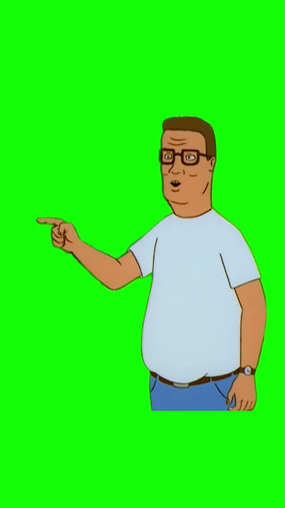 Hank Hill 'get out of my house, exodus' King of the Hill green screen