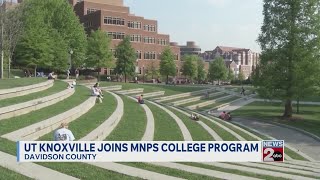 University of Tennessee joins MNPS college program