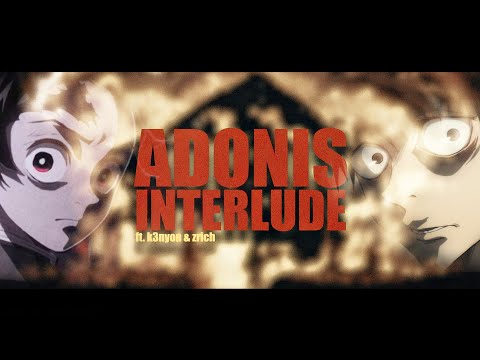 Adonis Interlude | FT. @moondproject & @zrichfx