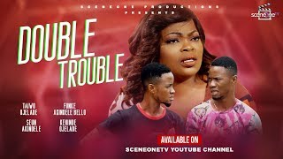 DOUBLE TROUBLE - Funke Akindele 2019 Movie