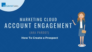 How to Create a Prospect in Pardot