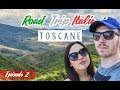 LA TOSCANE EN PLEINE FACE | ROAD TRIP ITALIE Ep. 2