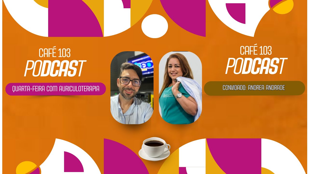 CAFÉ 103 - ENTREVISTA COM ANDREIA ANDRADE - YouTube