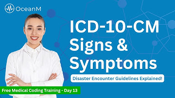 Medical Coding Training Day 13 | Signs, Symptoms, Unspecified Codes & Disaster Encounter Coding