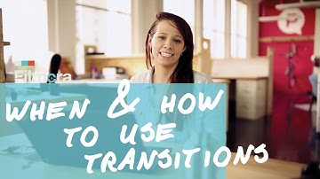 When and How to Add Transitions to your Videos and Create a Smooth Cut