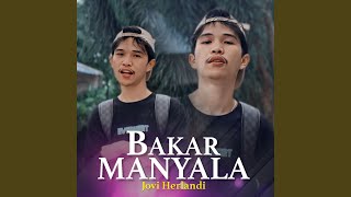 Download lagu Bakar Manyala