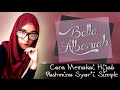 Tutorial Hijab Pashmina Syar'i Simple Terbaru 2016