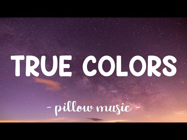 True Colors - Anna Kendrick With Justin Timberlake (Lyrics) 🎵 class=