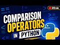 Lecture 6.1: Comparision Operators in Python in Hindi | Simplest Way to Explain Python @Erskr