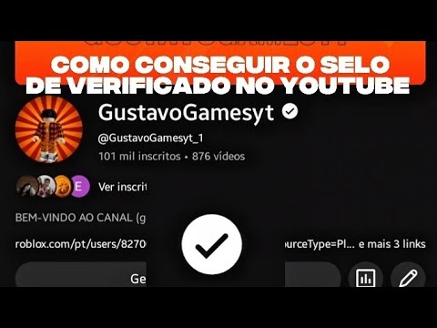 Como conseguir o selo de verificado no youtube☑️