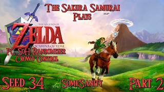 The-Sakura-Samurai Plays - Ocarina of Time Randomizer (Seed 34) PC SoH SomeSanity CC Part 2