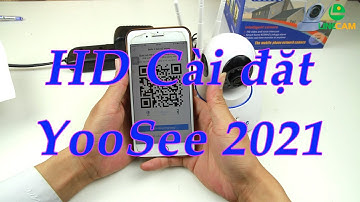 Hướng Dẫn Cài Đặt Camera Wifi giám sát 3 Râu YooSee 1080P kết nối wifi quét mã QR  mới nhất