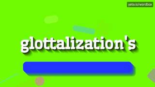 GLOTTALIZATION'S - HOW TO PRONOUNCE IT!