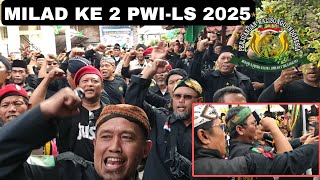 Milad Ke 2 Pwi-Ls.!! Menggema‼️ Menyanyikan Lagu Mars Laskar Sabilillah Penuh Semangat