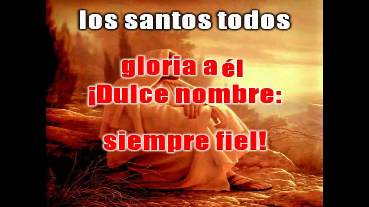 Himno 012 - Tu Nombre es Dulce Buen Jesús - YouTube
