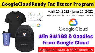 Google Cloud Ready Facilitator Program | Free SWAGS by Google Cloud Platform GoogleSwags