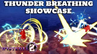 Wisteria 2 THUNDER BREATHING Showcase!