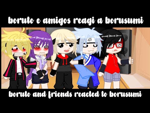 🌹boruto and friends reacted to borusumi 🌹_GC_ | 01•01 |