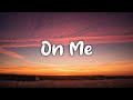 Kofi - On Me (Lyrics)