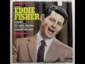 Eddie Fisher - Everything I Have Is Yours ( 1953 )