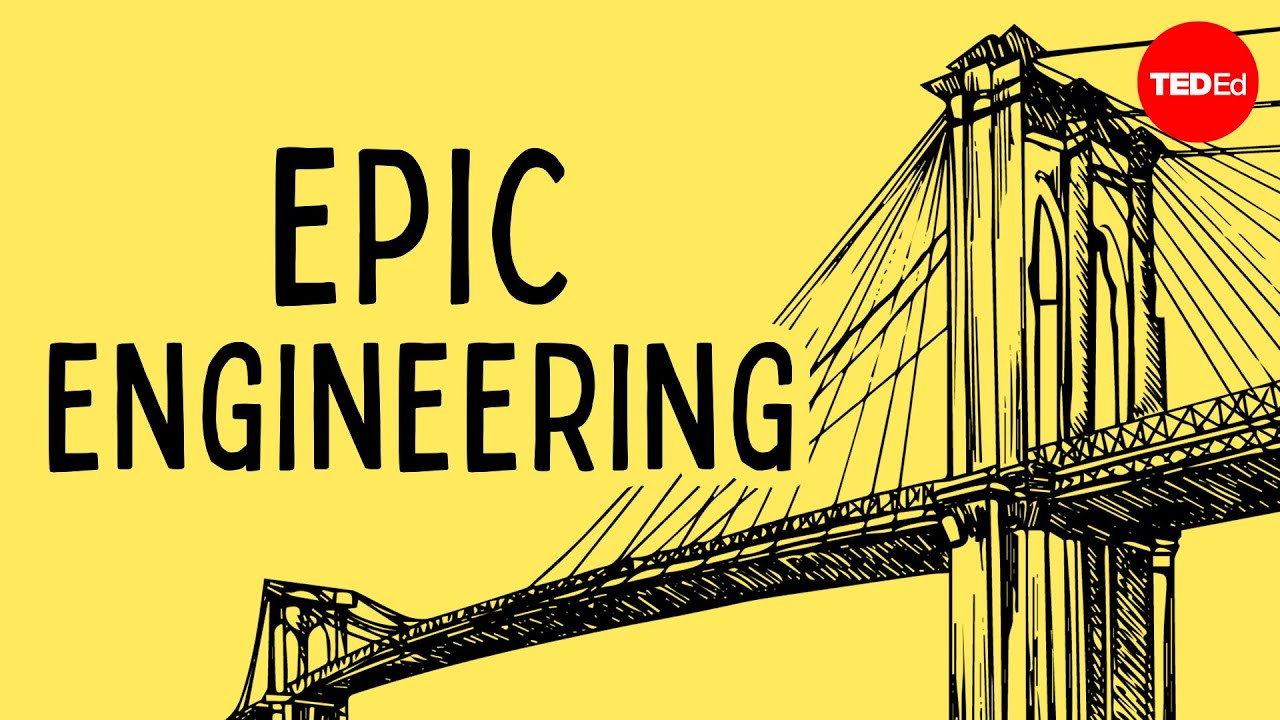 One Of The Most Epic Engineering Feats In History - Alex Gendler