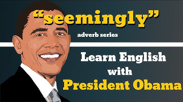 Seemingly Usage, Pronounce, Meaning, Definition, Sentence Examples - Adverb Series