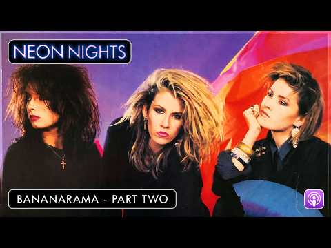 Bananarama - Part Two | Podcast #housemusic
