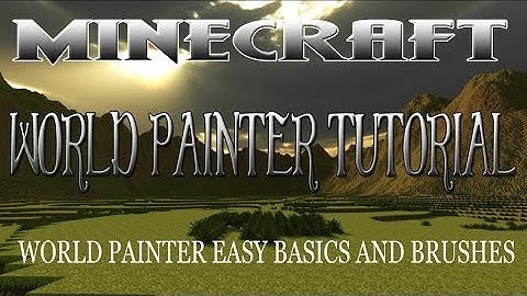 Minecraft: World Painter Easy Tutorial (Basics and Brushes)