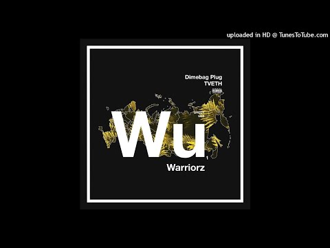 Dimebag Plug feat. TVETH — Wu-Warriorz