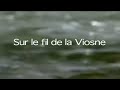 Sur le Fil de la Viosnes