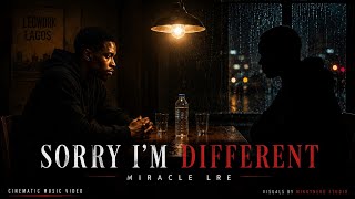 Sorry I'm Different - Miracle LRE | Full Lyrics | Best Cinematic video | Death - Khaycee