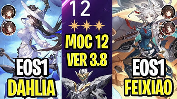 V1 IS HERE!!! | E0S1 The Dahlia x E0S1 Feixiao | Memory of Chaos Floor 12 | Honkai: Star Rail 3.8