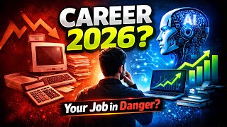 Day 1 | Career in 2026 | Future Jobs, Skills & Reality You Must Know